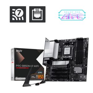 MSI PRO B850M-P WIFI DDR5 HDMI-DP PCIE 5.0 AM5 MATX